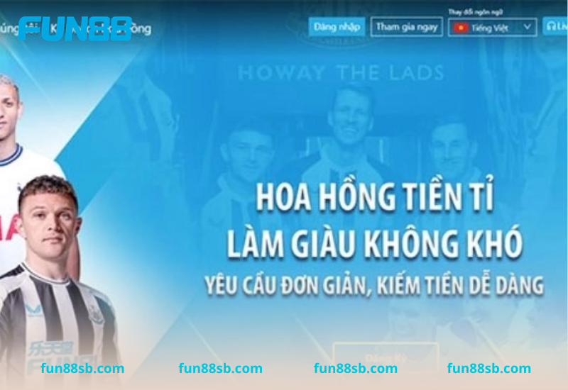 Cách làm đại lý fun88 hoa hồng cao